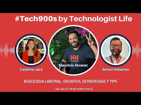 #Tech900s S01E16 - Búsqueda Laboral: desafíos, estrategias y tips.